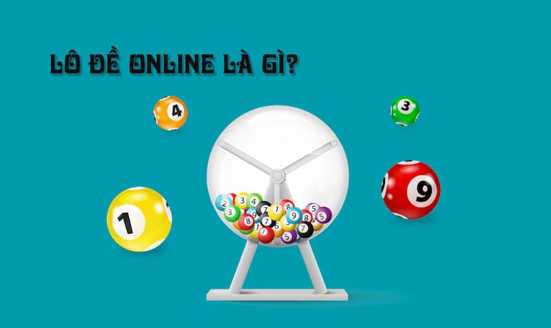 Tìm hiểu các dịch vụ lô đề xổ số tại nhà cái Debet
